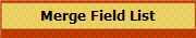 Merge Field List