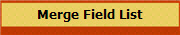 Merge Field List